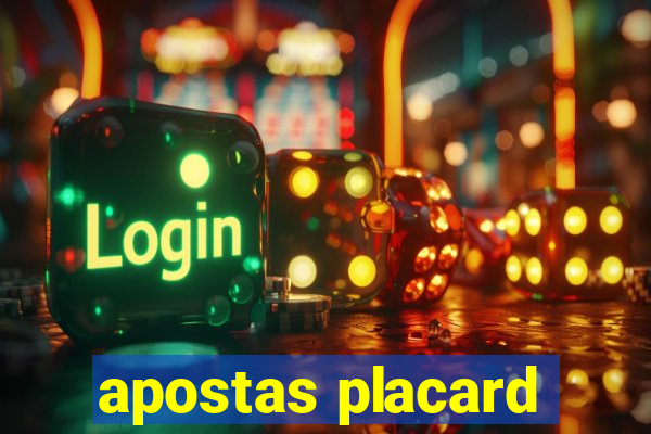 apostas placard